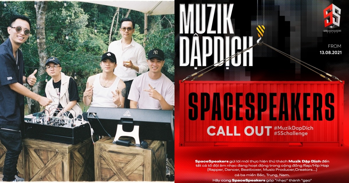Dự án của SpaceSpeakers: "Muzik Dập Dịch"